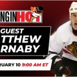 Matthew Barnaby Unfiltered - Coming in Hot LIVE - February 10th