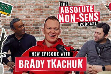Absolute Non-Sens: Brady Tkachuk