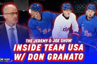 Don Granato on Team USA at Olympics & Evolution of Hockey | The Jeremy and Joe Show