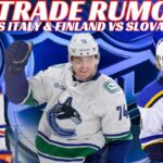 NHL Trade Rumours - Oilers, Canucks, CBJ, Waivers, Olympic Recap FIN vs SVK & SWE VS ITA