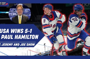 Tage Thompson Impresses in Olympic Debut w/ Paul Hamilton | The Jeremy and Joe Show