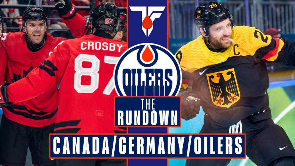 Oilers News | Canada/Germany Updates | Insider Oilers Update