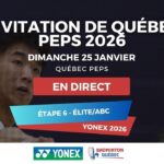 Diffusion en direct des finales A Élite - ABC 6 - Québec 2026 - Yonex