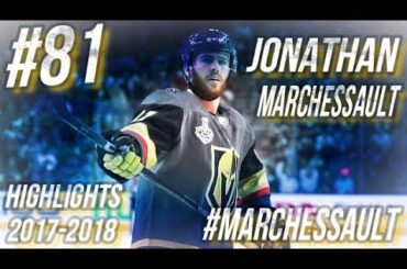 JONATHAN MARCHESSAULT HIGHLIGHTS 17-18 [HD]