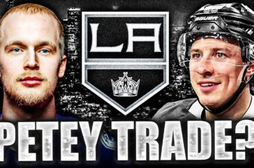 ELIAS PETTERSSON TRADE UPDATE: REUNION WITH ANDREI KUZMENKO ON THE LA KINGS? (Canucks Rumours)