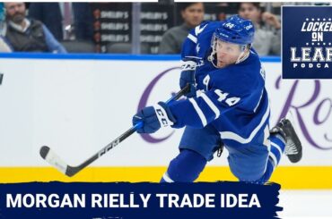 Toronto Maple Leafs prepare for post-Olympic rush, Morgan Rielly trade idea