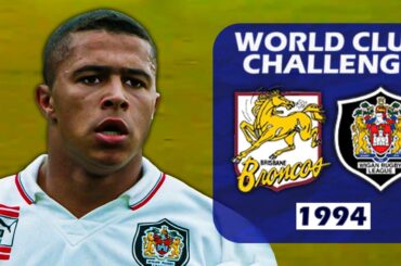 The Greatest World Club Challenge Match in Rugby League History?
