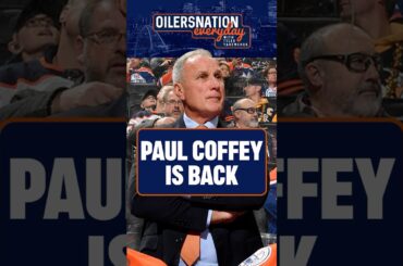 How are we feeling about Paul Coffey returning to the Edmonton Oilers bench?