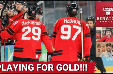 Gold Medal Bound: Team Canada’s Olympic Comeback & Ottawa Senators Trade Deadline Preview
