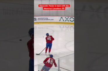 Alexandre Texier is back with the Montreal Canadiens 👀