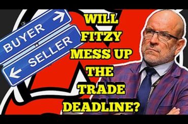 Will Tom Fitzgerald MESS UP The NJ Devils TRADE Deadline?