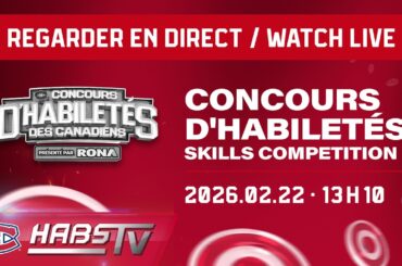 2026 Canadiens Skills Competition | LIVE EVENT