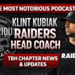 The Most Notorious Podcast Silver & Black Reset Begins: Klint Kubiak Era + TBH Chapter Updates