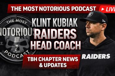 The Most Notorious Podcast Silver & Black Reset Begins: Klint Kubiak Era + TBH Chapter Updates