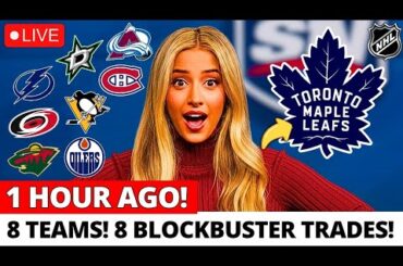 SHOCKING MOVE! ARE THE LEAFS MAKING A BLOCKBUSTER TRADE AT THE DEADLINE? SEE 8 TRADES! LEAFS NEWS