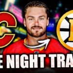 FLAMES & BRUINS MAKE A LATE-NIGHT TRADE?!? RASMUS ANDERSSON TO THE BOSTON BRUINS ALMOST OFFICIAL?