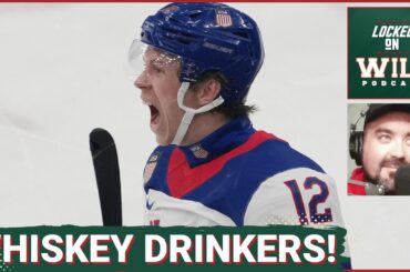 WHISKEY DRINKERS: Minnesota Wild Chasing Team USA Gold Medal Formula As Boldy, Faber & Hughes SHINE
