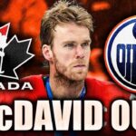 IT JUST GETS WORSE FOR CONNOR MCDAVID & THE EDMONTON OILERS… HE'S OUT FOR NOW