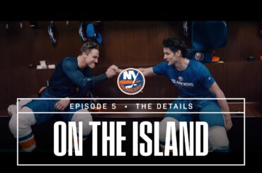On The Island - Episode 5: The Details