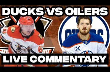 Edmonton Oilers Vs Anaheim Ducks LIVE COMMENTARY! | 2025-26 NHL Season