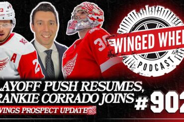 PLAYOFF PUSH BEGINS & DETROIT PROSPECT UPDATES ft. Frankie Corrado - Winged Wheel Podcast - Feb. 25