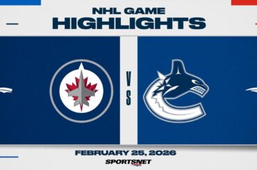 NHL Highlights | Jets vs. Canucks - February 25, 2026