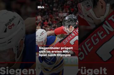 Siegenthaler prügelt sich im ersten NHL-Spiel nach Olympia