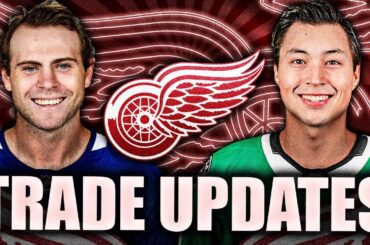 HUGE DETROIT RED WINGS TRADE UPDATES: JASON ROBERTSON & JAKE DEBRUSK RUMOURS (Canucks, Stars)
