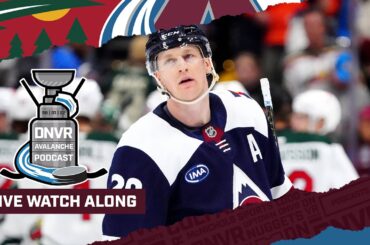DNVR Avalanche Watchalong | Colorado Avalanche vs Minnesota Wild