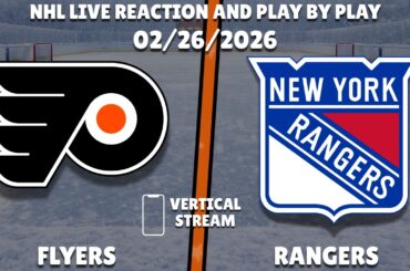 Flyers vs Rangers | Philadelphia Flyers vs New York Rangers | Live Reaction 📱