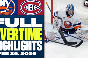 New York Islanders at Montreal Canadiens | FULL Overtime Highlights - February 26, 2026