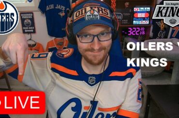 Edmonton Oilers vs Los Angeles Kings LIVE | FAN REACTION & COMMENTARY