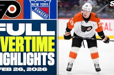 Philadelphia Flyers at New York Rangers | FULL Overtime Highlights - February 26, 2026