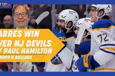 Paul Hamilton and The Sabres Winning In First Game Back From Break| Schopp and Bulldog