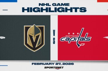 NHL Highlights | Golden Knights vs. Capitals - February 27, 2026