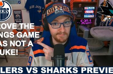 Pre-Game Report: Edmonton Oilers vs San Jose Sharks
