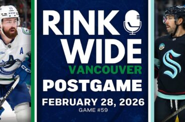 RINK WIDE POST-GAME: Vancouver Canucks at Seattle Kraken | Game #59 - Feb. 28, 2026