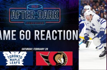 Toronto Maple Leafs vs Ottawa Senators Postgame Show | Game 60 | After Dark