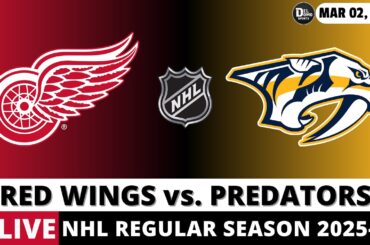 DETROIT RED WINGS VS NASHVILLE PREDATORS LIVE 🏒 NHL Game Score Radio Play-by-Play
