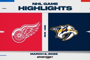 NHL Highlights | Red Wings vs. Predators - March 2, 2026