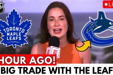 LEAFS AND CANUCKS MAKING A BIG TRADE INVOLVING A STAR CENTER! WHO IS HE? VANCOUVER CANUCKS NEWS