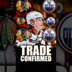 BLACKHAWKS & OILERS MAKE A GREAT TRADE CONFIRMED: CONNOR MURPHY TO EDMONTON FOR A DRAFT PICK