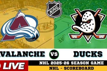 🔴LIVE : Colorado Avalanche Vs Anaheim Ducks | NHL 2026 | NHL Live SCOREBOARD