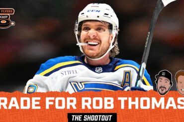 Should Flyers TRADE For Blues Center Robert Thomas At NHL Trade Deadline?