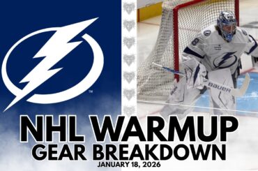 NHL Warmup & Gear Breakdown | Tampa Bay Lightning | Andrei Vasilevskiy & Jonas Johansson