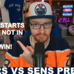 Pre-Game Report: Edmonton Oilers vs Ottawa Senators
