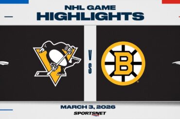 NHL Highlights | Penguins vs. Bruins - March 3, 2026
