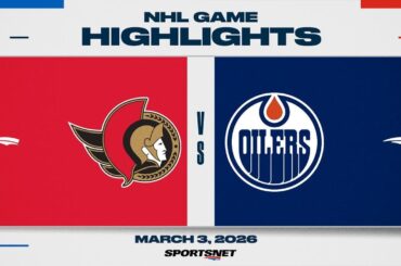 NHL Highlights | Senators vs. Oilers - March 3, 2026