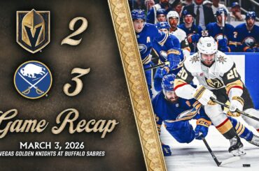 HIGHLIGHTS | Buffalo Sabres 3, Vegas Golden Knights 2 | March 3, 2026