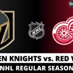 VEGAS GOLDEN KNIGHTS VS DETROIT RED WINGS LIVE 🏒 NHL Game Score Radio Play-by-Play - MAR 04, 2026